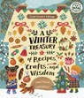 Little Country Cottage: A Winter Treasury of Recipes, Crafts and Wisdom - Angela Ferraro-Fanning - 9780711267039