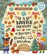 Little Homesteader: A Winter Treasury of Recipes, Crafts, and Wisdom - Angela Ferraro-Fanning - 9780711267053