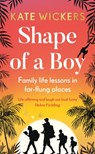 Shape of a Boy - Kate Wickers - 9780711267183