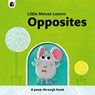Opposites - Mike Henson - 9780711268500