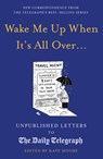 Wake Me Up When It's All Over... - Kate Moore - 9780711268913
