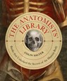The Anatomists' Library - Colin Salter - 9780711280748