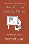 How Did We End Up Here? - Kate Moore - 9780711291225