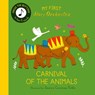 My First Story Orchestra: Carnival of the Animals - Quarto - 9780711292444