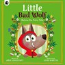 Little Bad Wolf - Abie Longstaff - 9780711296411