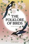 The Folklore of Birds - Alison Davies - 9780711298460
