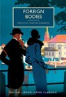 Foreign Bodies - Martin Edwards - 9780712356992
