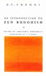 An Introduction To Zen Buddhism - D T Suzuki ; Daisetz Teitaro Suzuki - 9780712650618