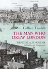 The Man Who Drew London - Gillian Tindall - 9780712667579