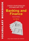 Check Your English Vocabulary for Banking & Finance - Jon Marks - 9780713682502