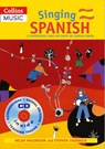 Singing Spanish (Book + Download) - Stephen Chadwick ; Helen MacGregor - 9780713688801