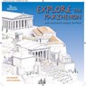 Explore the Parthenon - Ian Jenkins ; Kate Morton - 9780714131306