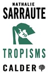 Tropisms - Nathalie Sarraute - 9780714542546
