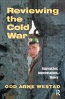 Reviewing the Cold War - Odd Arne Westad - 9780714650722