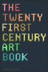 The Twenty First Century Art Book - David Trigg ; Eliza Williams ; Jonathan Griffin - 9780714867397