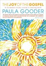 The Joy of the Gospel - Paula Gooder - 9780715147313