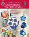 A Cross Stitcher's Countdown to Christmas - Claire (Author) Crompton ; Maria Diaz - 9780715328071