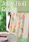 Jelly Roll Quilts - Pam Lintott ; Nicky Lintott - 9780715333624