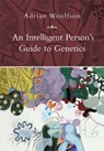 Intelligent Person's Guide Genetics - Adrian Woolfson - 9780715634233