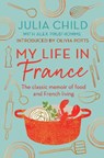 My Life in France - Julia Child - 9780715654682