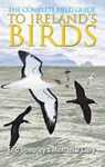 The Complete Field Guide to Ireland's Birds - Eric Dempsey ; Michael O'Clery - 9780717146680