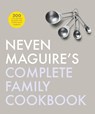 Neven Maguire's Complete Family Cookbook - Neven Maguire - 9780717172450