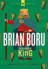 Brian Boru: Warrior King - John Burke ; Kathi Burke - 9780717184569