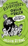 The Accidental Adventures of Onion O'Brien - Jason Byrne - 9780717189526
