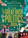 The Great Irish Politics Book - David McCullagh - 9780717190287
