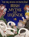 The Big Book of Favourite Irish Myths and Legends - Joe Potter - 9780717190850