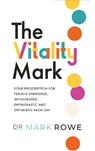 The Vitality Mark - Mark Rowe - 9780717192809