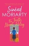 The Truth About Riley - Sinead Moriarty - 9780717195213