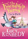 The Friendship Fairies Go to Paris - Lucy Kennedy - 9780717198542