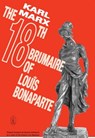 The 18th Brumaire of Louis Bonaparte - Karl Marx - 9780717800568