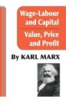 Wage Labour and Capital / Value Price and Profit - Karl Marx - 9780717804702