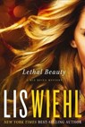 Lethal Beauty - Lis Wiehl ; April Henry - 9780718000875