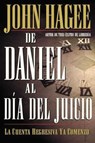De Daniel al día del Juicio - John Hagee - 9780718024116