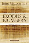 Exodus and Numbers - John F. MacArthur - 9780718034702