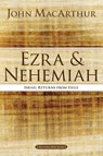 Ezra and Nehemiah - John F. MacArthur - 9780718034795