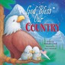God Bless Our Country - Hannah Hall ; Steve Whitlow - 9780718040178