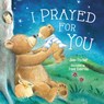 I Prayed for You - Jean Fischer - 9780718049874
