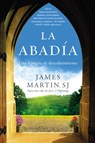 La abadia - Rev James Martin - 9780718078959