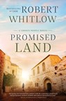 Promised Land - Robert Whitlow - 9780718083052
