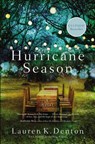Hurricane Season - Lauren K. Denton - 9780718084264