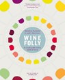 Wine Folly - Justin Hammack ; Madeline Puckette - 9780718183073