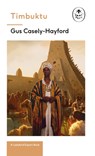 Timbuktu: A Ladybird Expert Book - Gus Caseley-Hayford - 9780718189105