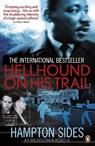 Hellhound on his Trail - Hampton Sides - 9780718192068