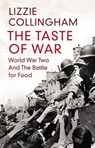 The Taste of War - Lizzie Collingham - 9780718193775