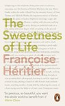 The Sweetness of Life - Francoise Heritier - 9780718198831