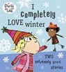 Charlie and Lola: I Completely Love Winter - Lauren Child - 9780718199173